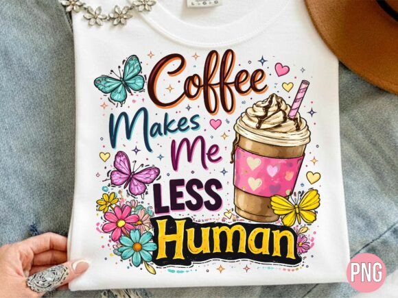 Coffee Less Human Floral Butterfly PNG: A Practical Guide for Digital Designers and Crafters